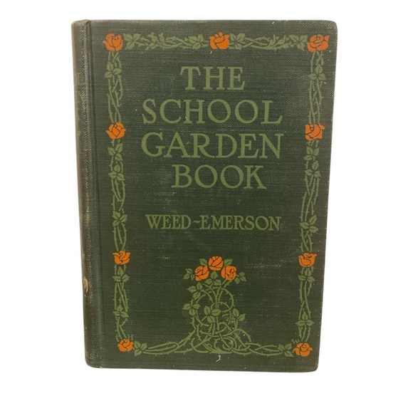 The School Garden Book By Waldo Emerson Antique Book
' - Picture 1 of 7